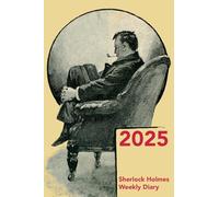 2025 Sherlock Holmes Weekly Diary