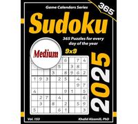 2025 Sudoku: 365 Medium (9x9) Puzzles for Every Day of the Year (Game Calendars Series)