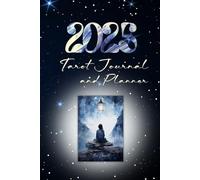 2025 Tarot Journal and Planner: Your Yearly Companion for Insight, Reflection, and Growth