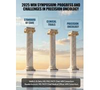 2025 WIN SYMPOSIUM: PROGRESS AND CHALLENGES IN PRECISION ONCOLOGY
