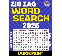 2025 ZigZag Word Search Large Print: Over 102 Puzzles with Solutions.Vol-1.