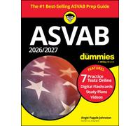 2026/2027 ASVAB For Dummies : Book + 7 Practice Tests, Flashcards, and Videos Online