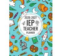 2026-2027 IEP Teacher Planner: Special Education Recorder for Teachers to Track Lesson, Monitor Students Progress, Meeting with Parents and More. (Volume 3)