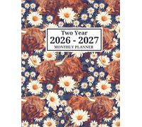 2026-2027 Monthly Planner: Large Print Two Year Schedule Organizer From January 2026 To December 2027 - Cows & Flowers Art Cover