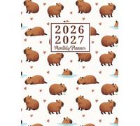 2026-2027 Monthly Planner: Two Year Calendar 8.5 x 11 Large Size with Holiday Reminders From January 2026 To December 2027 - Cute Capybara Cover