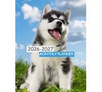 2026-2027 SIBERIAN HUSKY MONTHLY PLANNER-TWO YEAR AGENDA: This has CONTACT, BIRTHDAY LOG, TO-DO LIST,