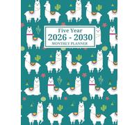 2026-2030 Monthly Planner: Five Year Calendar from January 2026 to December 2030 | Simple Goal Tracking & Notes | Cartoon Llama Cover