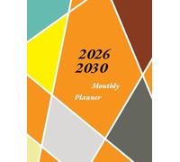 2026-2030 Monthly Planner: Five Year Schedule Organizer (January 2026 through December 2030) with Holidays