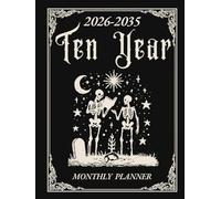 2026-2035 Ten Year Monthly Planner: 10 Year Calendar Organizer Two Pages Per Month From January 2026 To December 2035 with Holidays Vintage Gothic design
