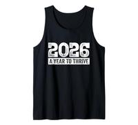 2026 A Year to Thrive Tee Dream, Future, Goals, New Year Tank Top