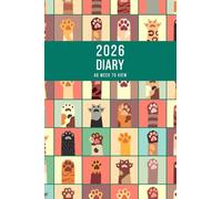 2026 A6 Week to View: A6 Planner Week to View Diary for 52 weeks, dated from Jan 2026 to Dec 2026, A6 Weekly Personal Organizer with Calendars, To-Do List and Notes | Cats Paws