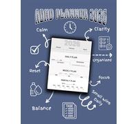 2026 ADHD Planner: Calendar, Goals, and Monthly, Weekly, & Daily Focus.: 240 Pages with Bonus Journal and Free Drawing pages
