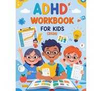 2026 ADHD Workbook for Kids - Fun, Organized & Supportive: Help Your Child Stay Focused, Organized & Confident | 80-Page Printable Workbook for Daily ... Emotional Regulation, and Productivity