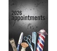2026 Appointments: Barbershop Dated Week To View Client Scheduler Diary & Appointment Book For Barbers Salon, Mobile Hairdresser, Business Owners, ... Booking Time Slots, Black Vintage Cover