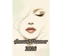 2026 Beauty Salon Planner - Elegant Annual Appointment Book with Income & Expense Tracker: For Lash Techs, Nail Artists, Beauticians, and ... & Hourly Scheduling with Motivational Quotes