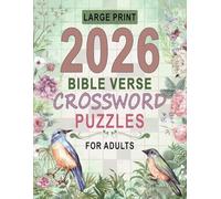2026 Bible Crossword Puzzles Large Print For Adults: Calming Word Challenges Rooted in Faith and Positive Reflection