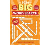 2026 Big Word Search Puzzle Book Large Print: 80 Mixed Theme Puzzles and Over 2100 Words with Solutions for Adults, Seniors, And Teens