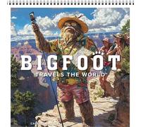 2026 Bigfoot Around the World Calendar - Funny Bigfoot Wall Calendar with Large Monthly Planner Grids | Humorous Travel Theme Cryptid Calendar & Gag Gift for Bigfoot Lovers