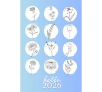 2026 Birth Flower Planner: A Floral-Inspired Guided Journal for Growth, Mindfulness & Creativity | Monthly Virtues, Coloring Pages, Mood Tracker & Habit Tracker, A5 paperback, Weekly-daily layouts