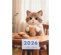 2026 Boba Cat Cozy Treats Monthly Planner: Plan Your Year with Whimsical Feline Bubble Tea Charm