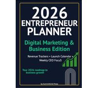 2026 Business Planner - Digital Marketing Edition: January - December 2026