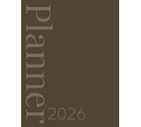 2026 Calendar, Stylish Neutral Brown Beige Tone On Tone Cover: 365 Day Schedule Plan, Jan- Dez, Extra Space For Notes, Goal Tracking, Daily & Monthly Planner
