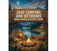 2026 Camping and Outdoors Word Search & Activity Book: Mixed Difficulty Word Search & Bonus Puzzles • Large Print (Kemsden Press Word Search Puzzle Books for Adults)