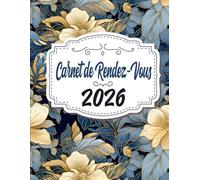 2026 Carnet de Rendez-Vous Professionnel: Agenda professionnel Année Scolaire grand format / Du lundi au Dimanche datés / plages horaires : 15 minutes ... / fournisseurs & contacts, Budget mensuel