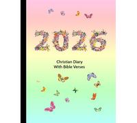 2026 Christian Diary with Bible Verses: 11" x 8.5" Large Planner, A Week to View, Weekly Scriptures, Space for Appointments, Renewals, Reminders, Birthdays, Reflection & Weekend Plans