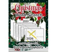 2026 Christmas Word Search Puzzle Book for Adults and Seniors with: Seasonal Word Search with 2000+ Festive Words (Perfect for Puzzle Lovers of All Ages) (The Perfect Gift for Word Search Lovers)