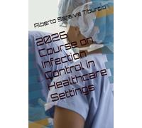 2026 Course on Infection Control in Healthcare Settings (Hospital-Acquired Infections)
