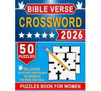 2026 Crossword Bible Verse Puzzles Book For Women: Faith-based challenges for peaceful reflection and joy
