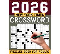 2026 Crossword Puzzles Book For Adults: Engage Your Mind with New and Unique Crosswords