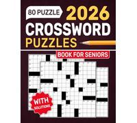 2026 Crossword Puzzles Book For Seniors: A Full Range of Challenge Levels in Easy-to-Read Format