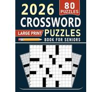 2026 Crossword Puzzles Book For Seniors: A simple and enjoyable way to refresh your mind each day