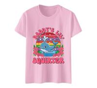 2026 Daddy's Lil Squirter Stylish Design Sense Ladies T-Shirt Top, pink, XL