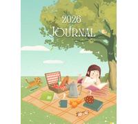 2026 Daily Journal & Planner: Goal Setting, Habit Tracker, Productivity, Self-Care, Gratitude & Daily Reflection Organizer for a Successful Year, Paperback