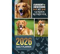2026 Daily Planner: Hardcover / One Page Per Day / 6x9 Dated Organizer With Hourly Diary - 1 Hour Time Slots / To Do List / Notes Section / Scheduling Gift / Golden Retriever Dog Art Cover
