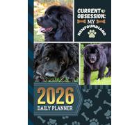 2026 Daily Planner: Hardcover / One Page Per Day / 6x9 Dated Organizer With Hourly Diary - 1 Hour Time Slots / To Do List / Notes Section / Scheduling Gift / Newfoundland Dog Art Cover