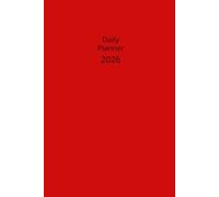 2026 Daily Planner: Organize Your Everyday Life - Simply Red