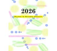 2026 Daily Weekly & Monthly Planner - Elegant All-in-One Organizer: Productivity Calendar with To-Do Lists, Notes & Goal Setting | January to December ... Design for Work, School or Personal Use