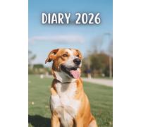 2026 Diary: Dogs | A5 Week to View Schedule Organizer & Planner for a More Organized Year from January 2026 to December 2026
