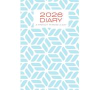 2026 Diary For French Learners: A French Phrase A Day
