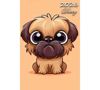 2026 Diary: Griffon Bruxellois Dog: | A5 Week to View Dated from Jan 2026 to Dec 2026 | Weekly Planner Agenda Personal Organiser