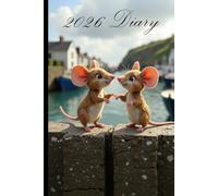 2026 Diary Six inches by nine inches: Cute Mice on the front cover