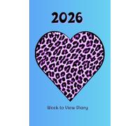 2026 Diary Week to View: Chic Lilac Pink Leopard Print Heart Design. 5.5"x8.5" Size. Ideal for Personal, Business, or Student Use