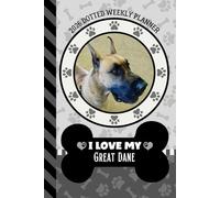 2026 Dotted Weekly Planner: Dated 6x9 Vertical Weekday Layout With Dot Grid Note Pages / Habit Tracker / Jan - Dec / Small Personal Diary / I Love My Tan Great Dane Dog Art Cover