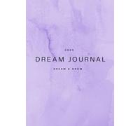 2026 DREAM JOURNAL: Dream & Grow with a glossary, tips and evaluations