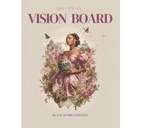 2026 DreamCraft Vision Board Clip Art Book for Black Women: Manifest Wealth, Career Success, Self-Love, and Empowerment with 600+ Images and Affirmations (2026 Vision Board Clip Art Book Collection)