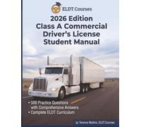 2026 Edition Class A Commercial Driver's License Student Manual